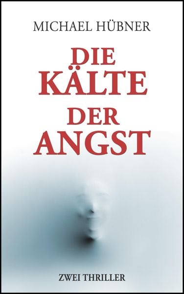 Produktbild: Die K&auml;lte der Angst