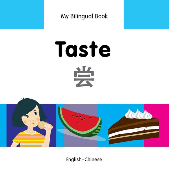 Produktbild: My Bilingual Book-Taste (English-Chinese)