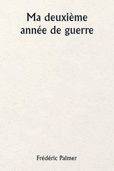 Produktbild: Ma deuxi&egrave;me ann&eacute;e de guerre