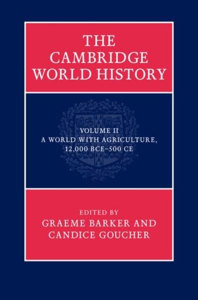 Produktbild: Cambridge World History: Volume 2, A World with Agriculture, 12,000 BCE-500 CE