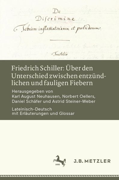 Produktbild: Friedrich Schiller: &Uuml;ber den Unterschied zwischen entz&uuml;ndlichen und fauligen Fiebern