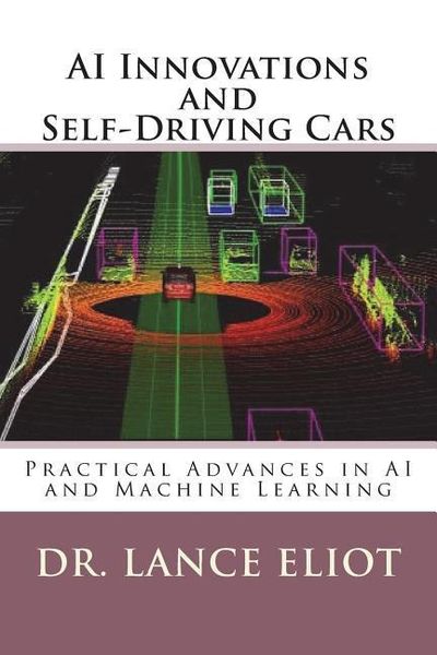 Produktbild: AI Innovations and Self-Driving Cars: Practical Advances in AI and Machine Learning