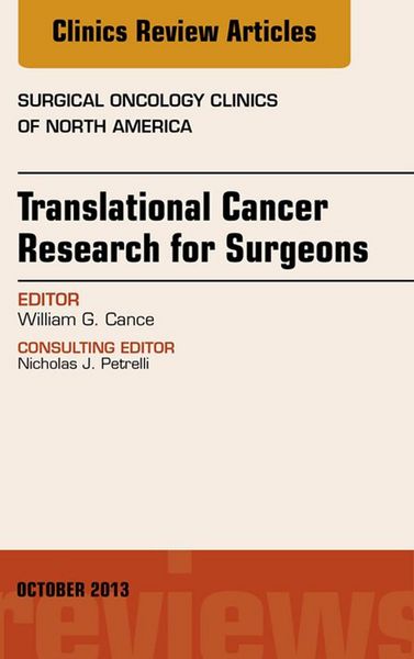 Produktbild: Translational Cancer Research for Surgeons, An Issue of Surgical Oncology Clinics
