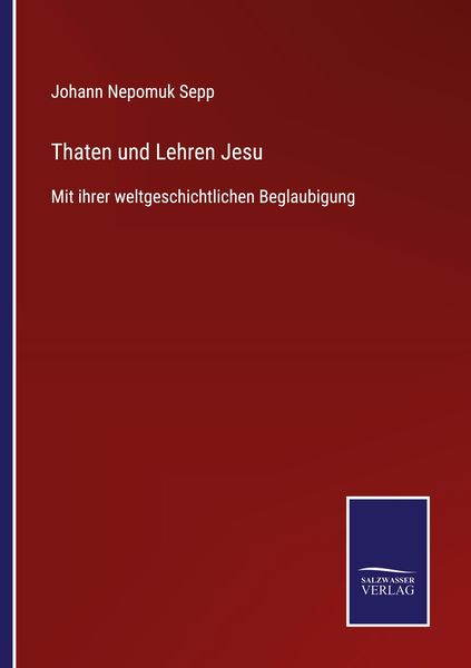 Produktbild: Thaten und Lehren Jesu