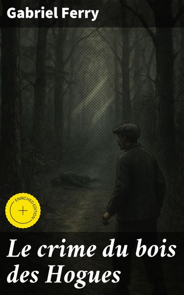 Produktbild: Le crime du bois des Hogues