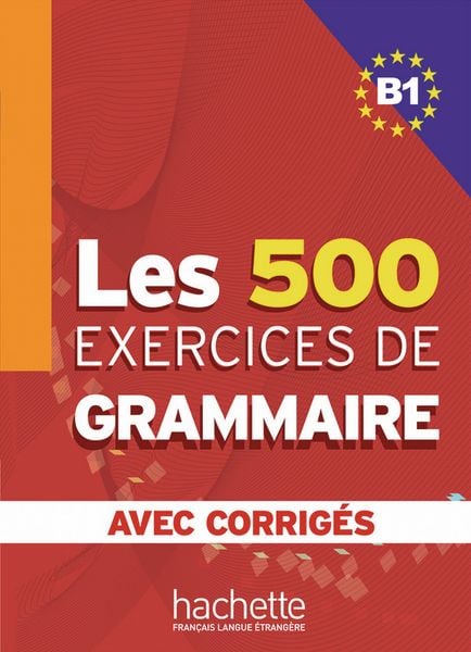 Les 500 exercices de grammaire B1, Taschenbuch von Marie-Pierre Caquineau-Gündüz , Yvonne Delatour , Dominique Jennepin , Françoise Lesage-Langot,