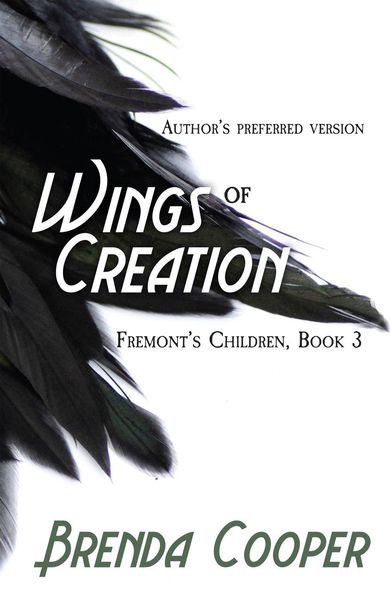 Produktbild: Wings of Creation (Fremont's Children, #3)