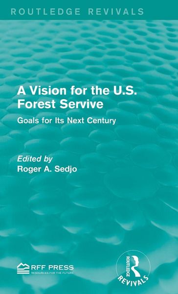 Produktbild: A Vision for the U.S. Forest Service