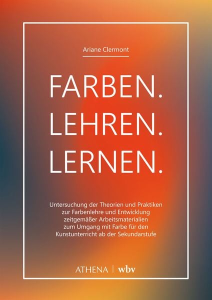 Produktbild: Farben. Lehren. Lernen.