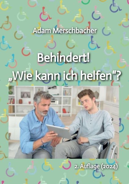 Produktbild: Behindert! "Wie kann ich helfen"?