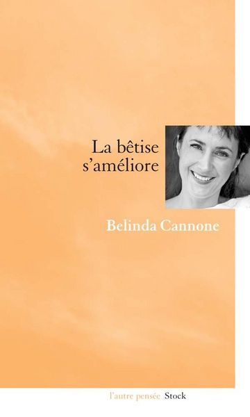 Produktbild: La b&ecirc;tise s'am&eacute;liore