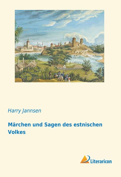 Produktbild: M&auml;rchen und Sagen des estnischen Volkes