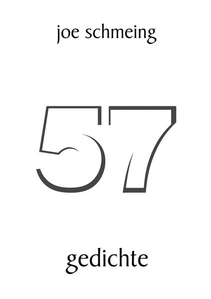 57, Taschenbuch von Joe Schmeing, BoD – Books on Demand, 9783743133532