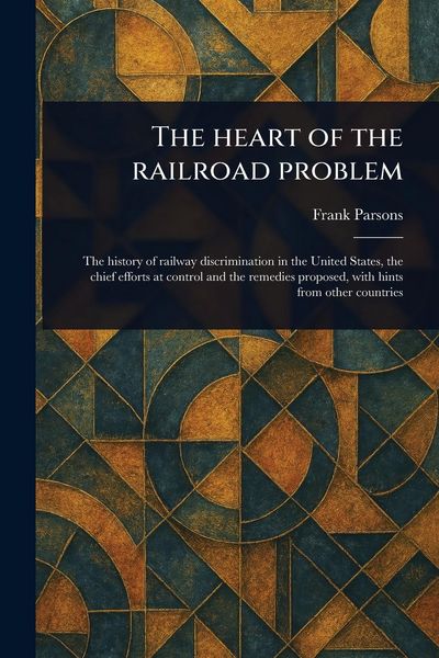 Produktbild: The Heart of the Railroad Problem