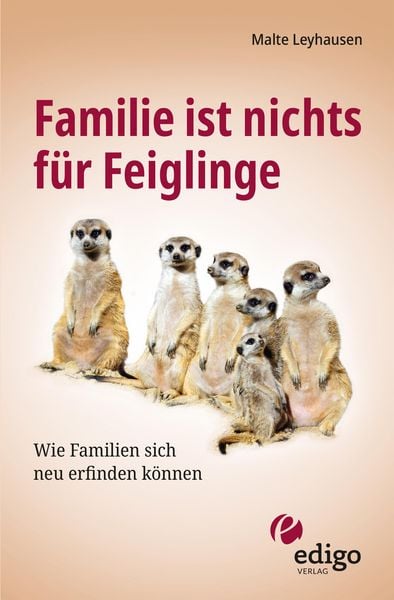 Produktbild: Familie ist nichts f&uuml;r Feiglinge