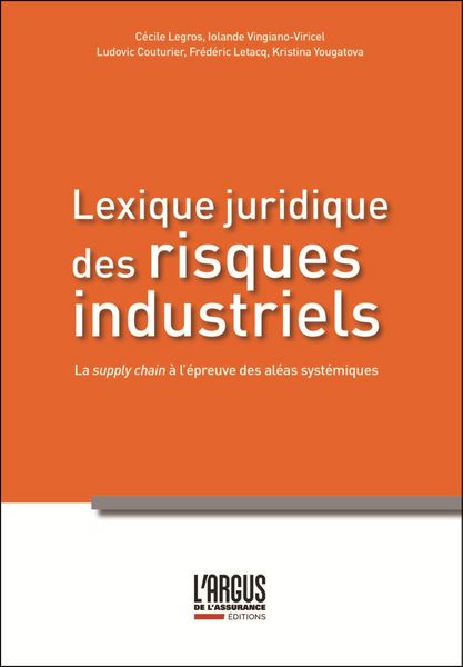 Produktbild: Lexique juridique des risques industriels