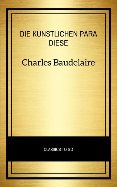 Produktbild: Die k&uuml;nstlichen Paradiese