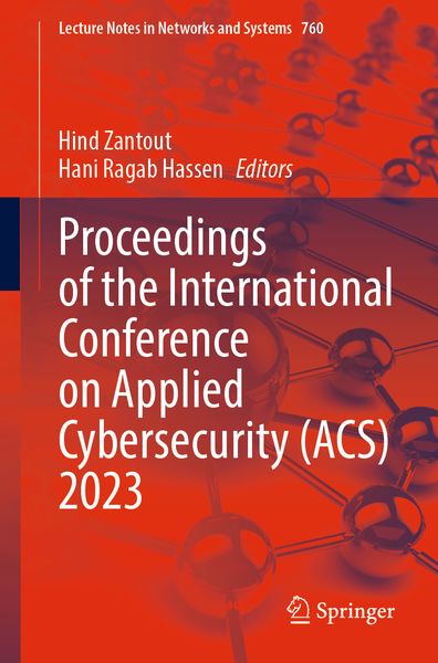 Produktbild: Proceedings of the International Conference on Applied Cybersecurity (ACS) 2023