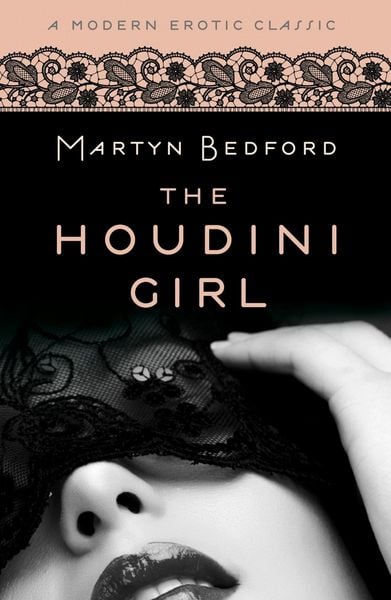 Produktbild: The Houdini Girl (Modern Erotic Classics)