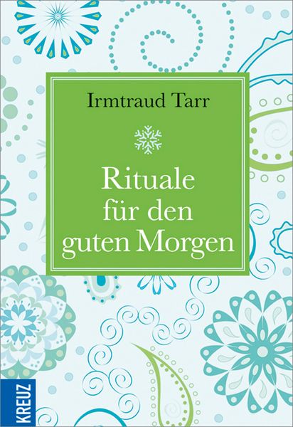 Produktbild: Rituale f&uuml;r den guten Morgen