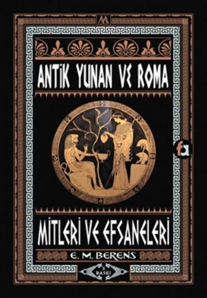 Produktbild: Antik Yunan ve Roma Mitleri ve Efsaneleri