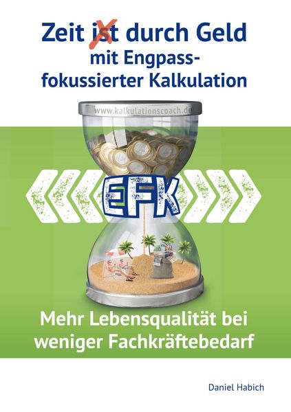 Produktbild: Zeit durch Geld mit Engpassfokussierter Kalkulation