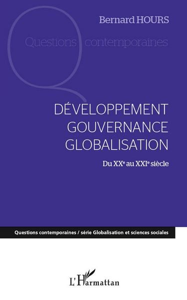 Produktbild: D&eacute;veloppement gouvernance globalisation du XXe au XXIe si&egrave;cle