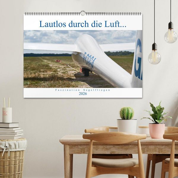 Produktbild: Lautlos durch die Luft - Faszination Segelfliegen (Wandkalender 2026 DIN A2 quer), CALVENDO Monatskalender