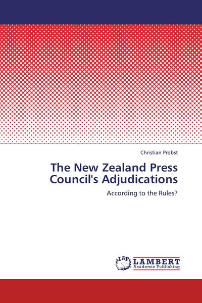 Produktbild: The New Zealand Press Council's Adjudications