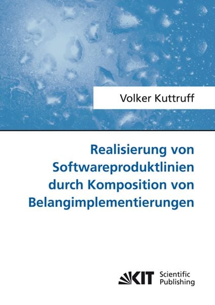 Produktbild: Realisierung von Softwareproduktlinien durch Komposition von Belangimplementierungen