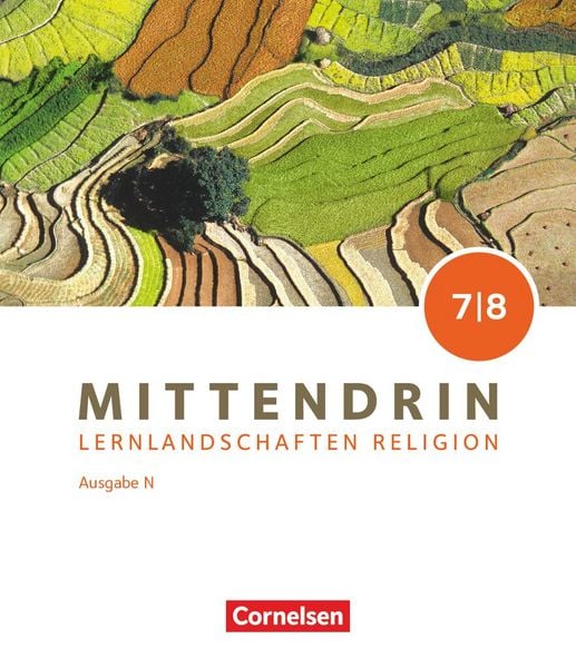 Produktbild: Mittendrin - Unterrichtswerk f&uuml;r katholische Religionslehre - Lernlandschaften Religion Gymnasium/Sekundarstufe I - Ausgabe N - Band 2: 7./8. Schuljahr
