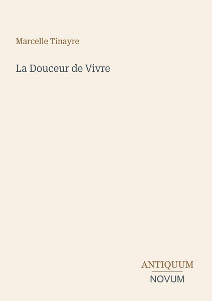 Produktbild: La Douceur de Vivre