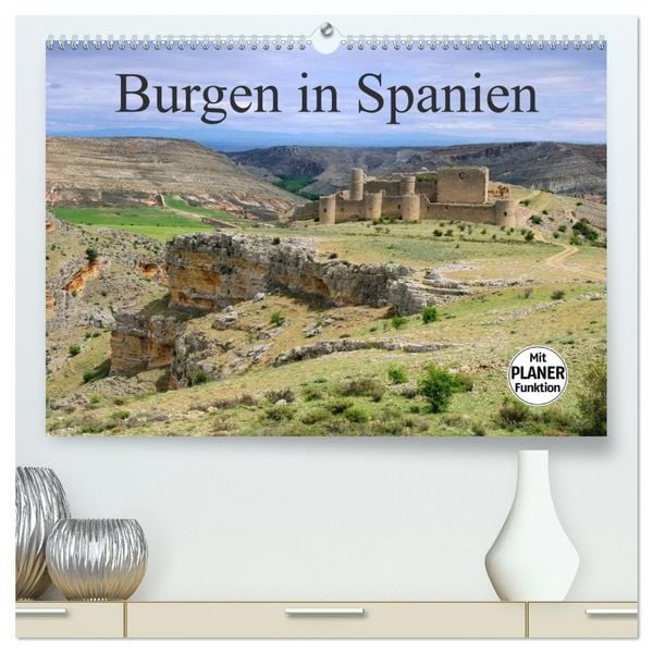 Produktbild: Burgen in Spanien (hochwertiger Premium Wandkalender 2026 DIN A2 quer), Kunstdruck in Hochglanz
