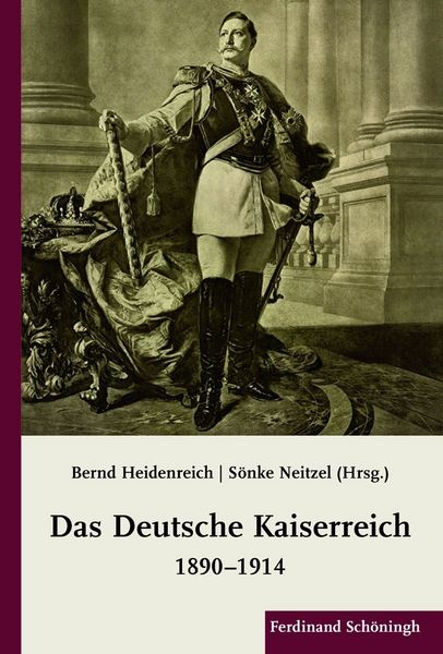 Produktbild: Das Deutsche Kaiserreich 1890-1914