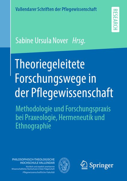 Produktbild: Theoriegeleitete Forschungswege in der Pflegewissenschaft