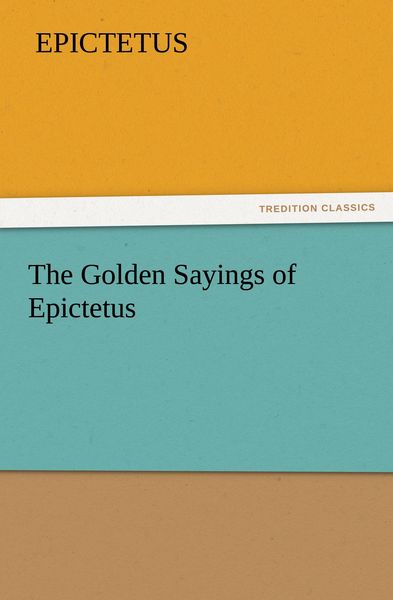 Produktbild: The Golden Sayings of Epictetus