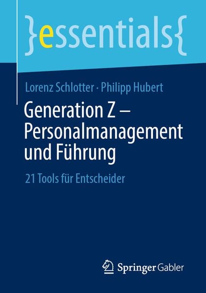 Produktbild: Generation Z &ndash; Personalmanagement und F&uuml;hrung