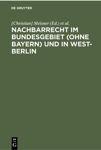 Produktbild: Nachbarrecht im Bundesgebiet (ohne Bayern) und in West-Berlin