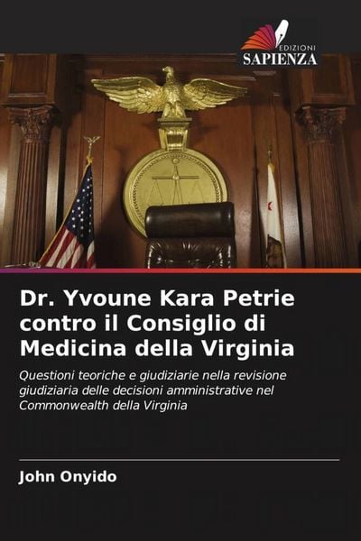 Produktbild: Dr. Yvoune Kara Petrie contro il Consiglio di Medicina della Virginia