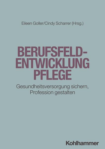 Produktbild: Berufsfeldentwicklung Pflege