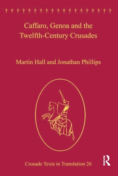 Produktbild: Caffaro, Genoa and the Twelfth-Century Crusades