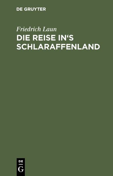 Produktbild: Die Reise in's Schlaraffenland