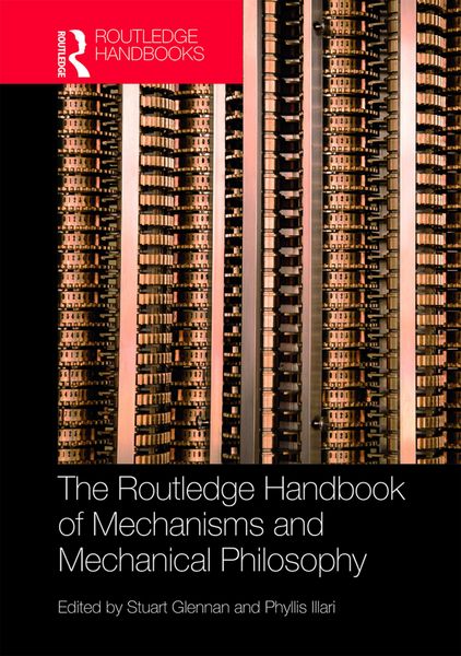 Produktbild: The Routledge Handbook of Mechanisms and Mechanical Philosophy