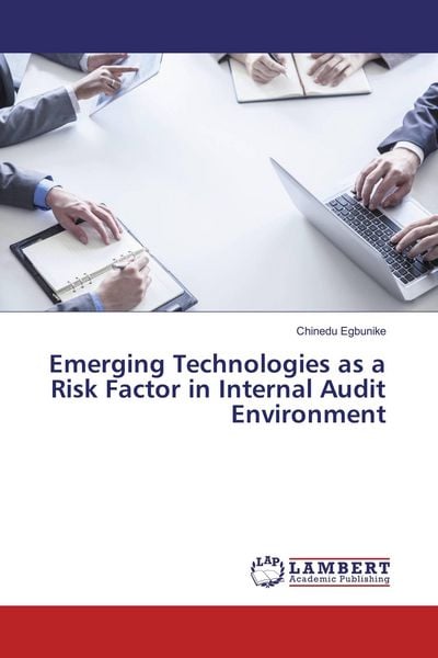 Produktbild: Emerging Technologies as a Risk Factor in Internal Audit Environment