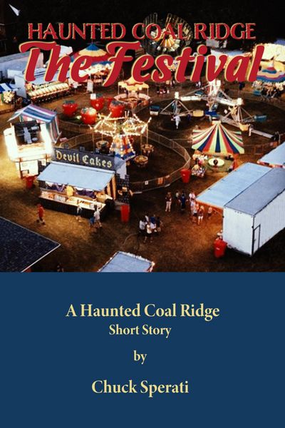 Produktbild: The Festival (Haunted Coal Ridge, #16)