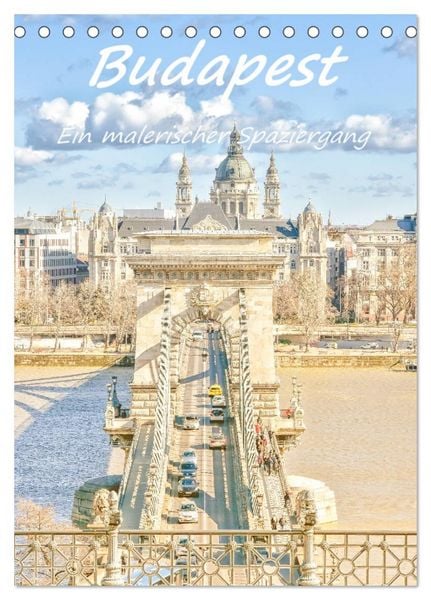 Budapest - Ein malerischer Spaziergang (Tischkalender 2026 DIN A5 hoch), CALVENDO Monatskalender