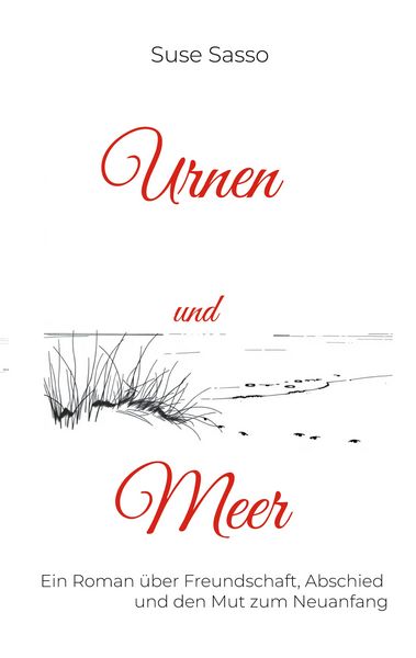 Urnen und Meer, Taschenbuch von Suse Sasso, BoD – Books on Demand, 9783769356731