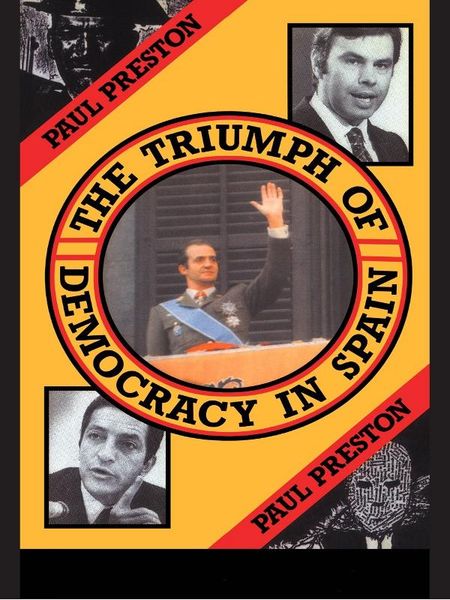 Produktbild: The Triumph of Democracy in Spain