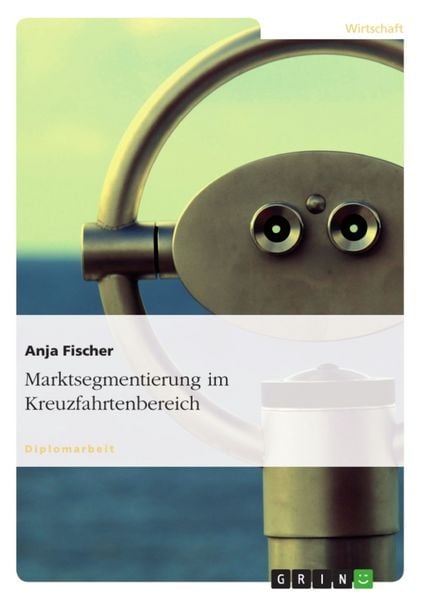 Produktbild: Marktsegmentierung im Kreuzfahrtenbereich