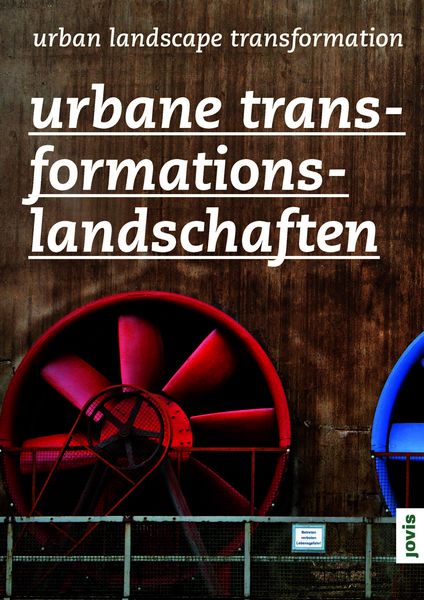 Produktbild: Urbane Transformationslandschaften